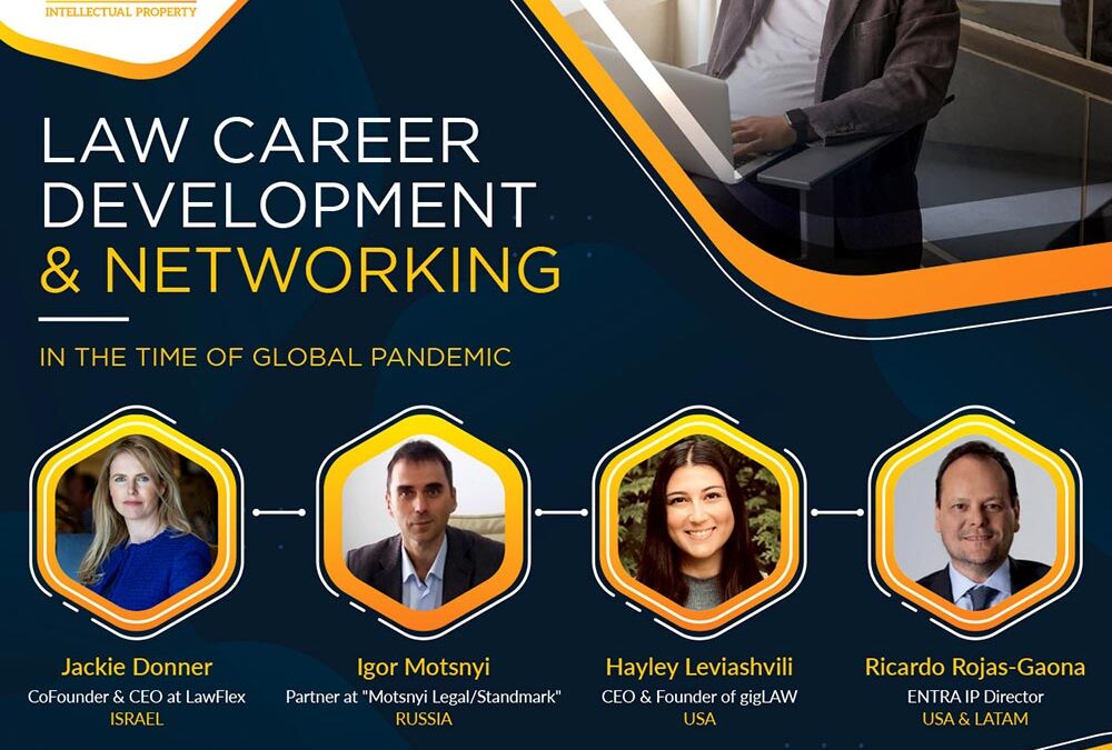 Law Career Development & Networking in the time of Global Pandemic